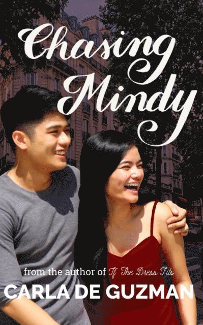 Carla de Guzman - Chasing Mindy, E-bok