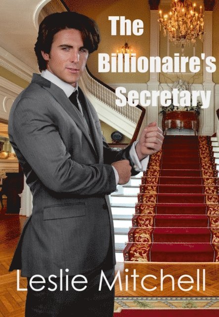 Leslie Mitchell - Billionaire's Secretary, E-bok