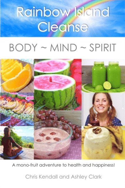 Chris Kendall - Rainbow Island Cleanse, E-bok