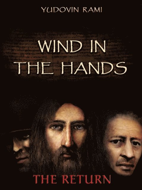 Rami Yudovin - Wind in the Hands. Return, E-bok