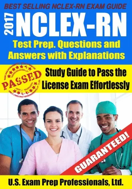 Ltd. U.S. Exam Prep. Professionals - 2017 NCLEX-RN Test Prep Questions and Answers with Explanations: Study Guide to Pass the License Exam Effortlessly, E-bok. Tillgänglighet: Lägg i varukorg
