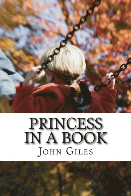 John Giles - Princess in a Book, E-bok