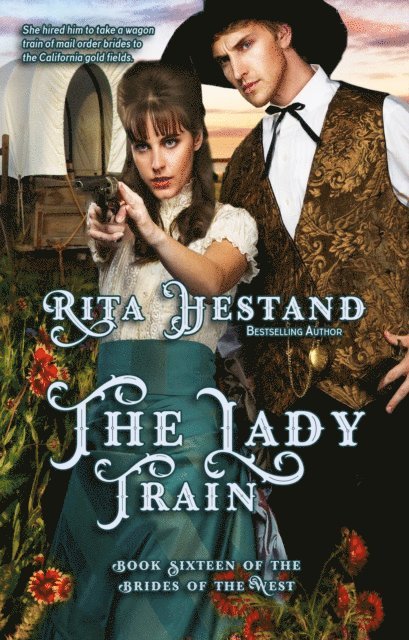 Lady Train (Brides of the West Book 16)