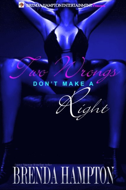 Brenda Hampton - Two Wrongs Don't Make a Right, E-bok