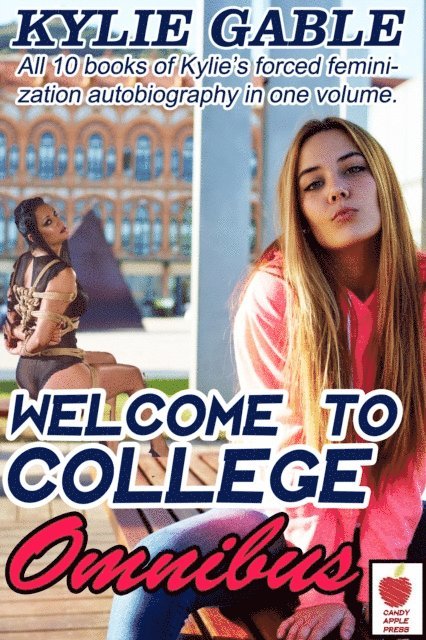 Kylie Gable - Welcome to College Omnibus, E-bok