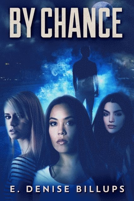 E. Denise Billups - By Chance, E-bok