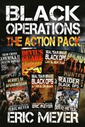 Black Operations - The Spec-Ops Action Pack (7 Full Length Books)