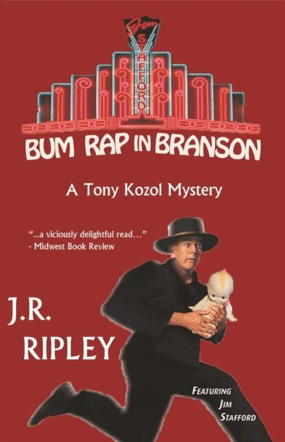 J.R. Ripley - Bum Rap in Branson, E-bok