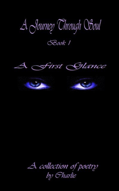Charlie - Journey Through Soul Book 1, E-bok
