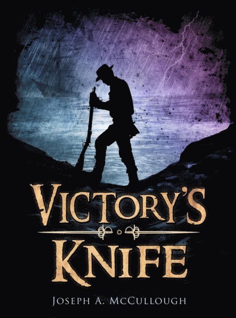 Joseph A. McCullough - Victory's Knife, E-bok