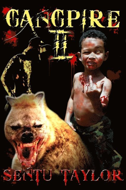 Sentu Taylor - Gangpire II (Gangpire Trilogy, Volume 2), E-bok