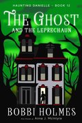 Ghost and the Leprechaun