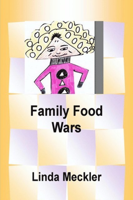 Linda Meckler - Family Food Wars, E-bok. Tillgänglighet: Lägg i varukorg