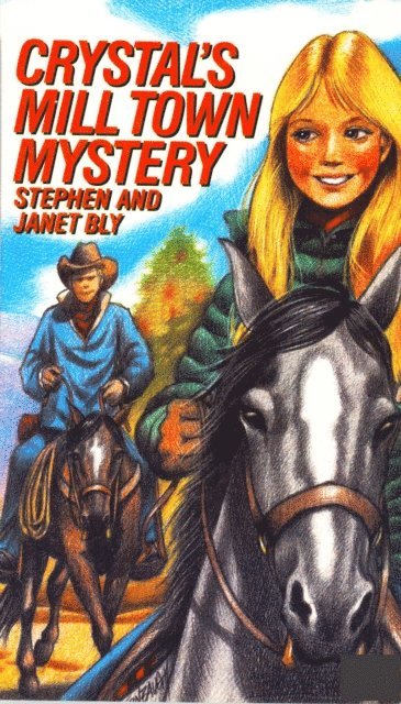 Janet Chester Bly, Stephen Bly - Crystal's Mill Town Mystery, E-bok. Tillgänglighet: Lägg i varukorg