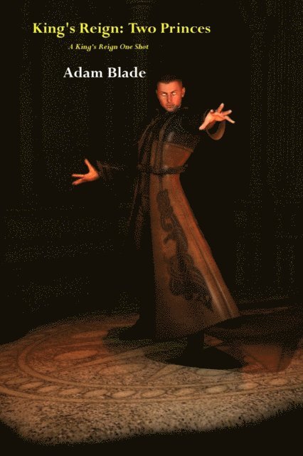 Adam Blade - King's Reign: Two Princes (A King's Reign One Shot), E-bok