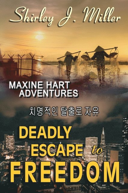 Shirley J. Miller - Deadly Escape to Freedom, E-bok. Tillgänglighet: Lägg i varukorg