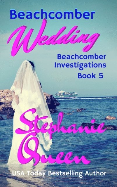 Stephanie Queen - Beachcomber Wedding, E-bok