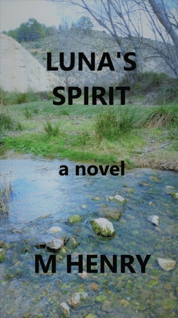 M Henry - Luna's Spirit, E-bok