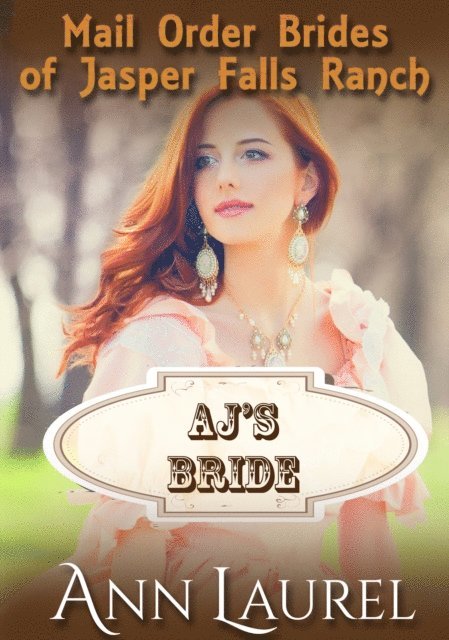 Ann Laurel - AJ's Bride, E-bok