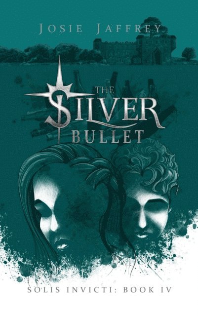 Josie Jaffrey - Silver Bullet, E-bok