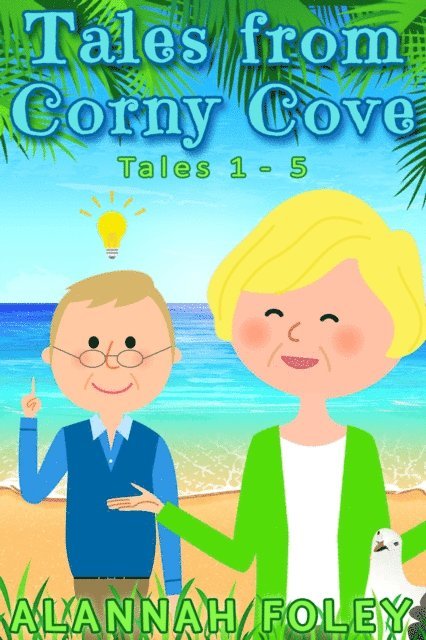 Alannah Foley - Tales from Corny Cove, E-bok. Tillgänglighet: Lägg i varukorg