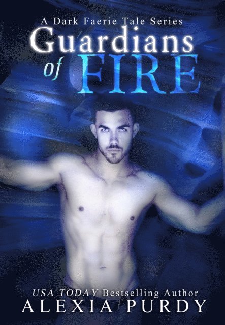 Alexia Purdy - Guardians of Fire (A Dark Faerie Tale #8), E-bok. Tillgänglighet: Lägg i varukorg