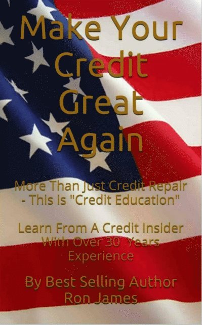 Ron James - Make Your Credit Great Again, E-bok