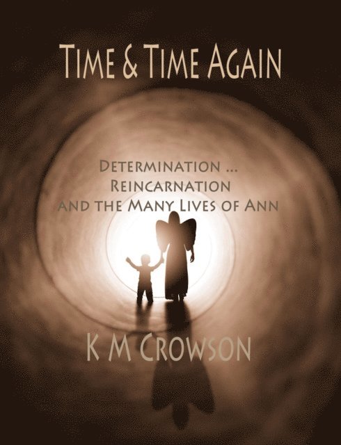 Mike Crowson - Time & Time Again, E-bok