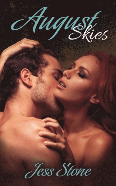 Jess Stone - August Skies, E-bok