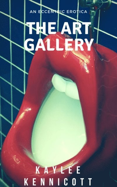 Kaylee Kennicott - Art Gallery, E-bok. Tillgänglighet: Lägg i varukorg