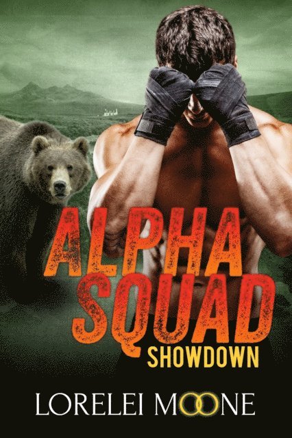 Lorelei Moone - Alpha Squad: Showdown, E-bok