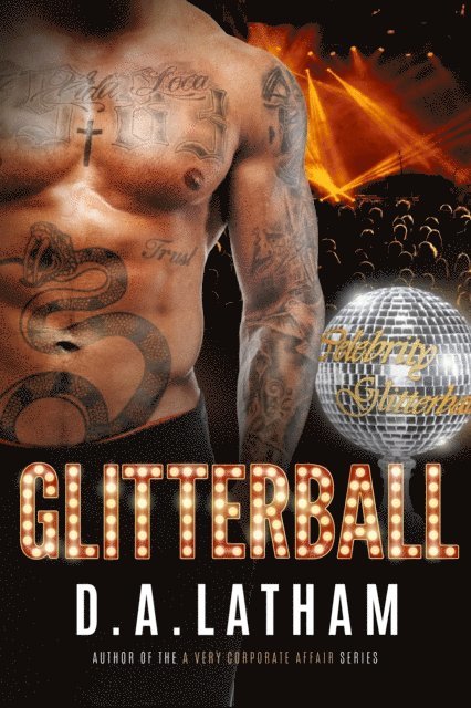 D A Latham - Glitterball, E-bok