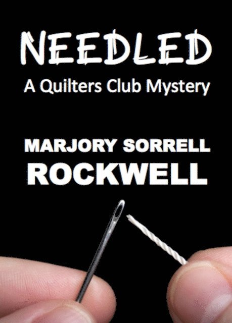 Marjory Sorrell Rockwell - Needled, E-bok