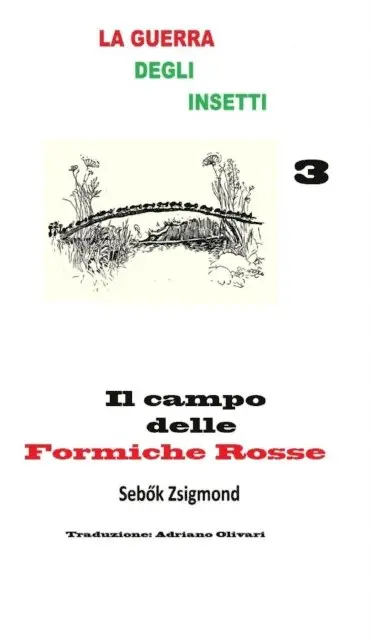 Adriano Olivari - Il campo delle Formiche Rosse, E-bok. Tillgänglighet: Lägg i varukorg