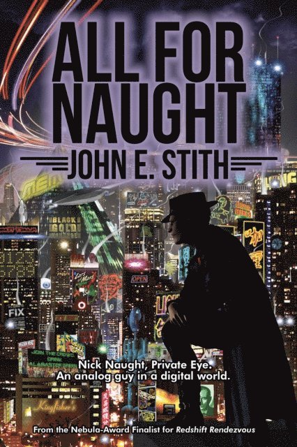 John E. Stith - All for Naught, E-bok