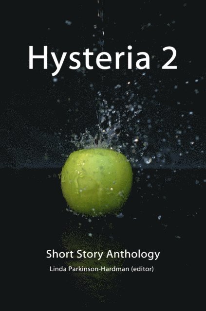 Linda Parkinson-Hardman - Hysteria 2, E-bok. Tillgänglighet: Lägg i varukorg