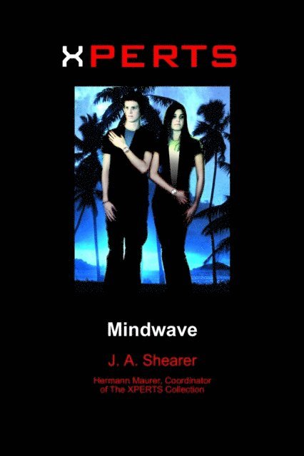 Jenny Shearer, Hermann Maurer - Xperts: Mindwave, E-bok