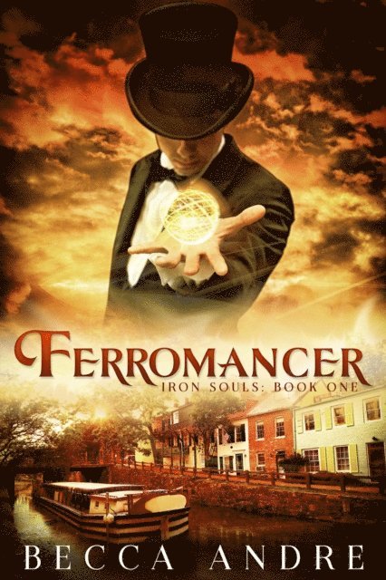 Becca Andre - Ferromancer, E-bok