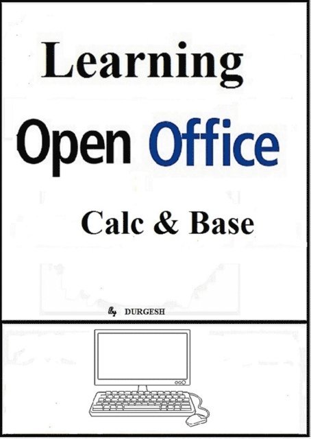 Durgesh - Learning Open Office - Calc & Base, E-bok. Tillgänglighet: Lägg i varukorg