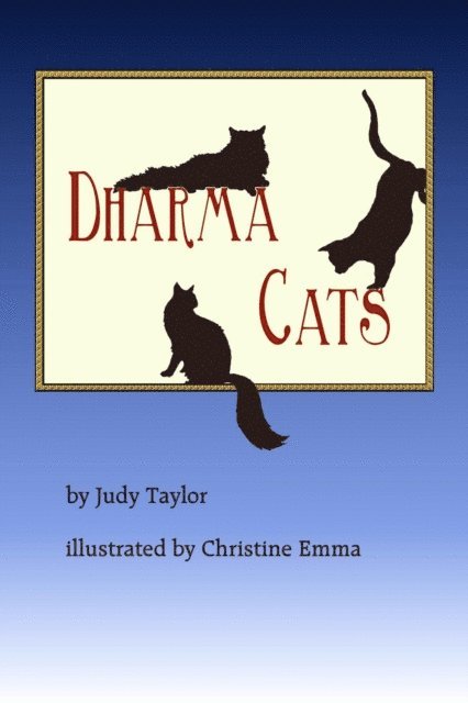Judy Taylor - Dharma Cats, E-bok