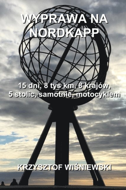 Krzysztof Wisniewski - Wyprawa na Nordkapp, E-bok