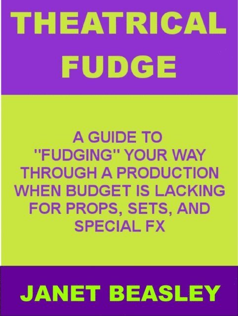 Janet Beasley - Theatrical Fudge, E-bok. Tillgänglighet: Lägg i varukorg