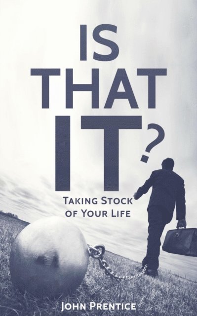 John Prentice - Is That It?, E-bok