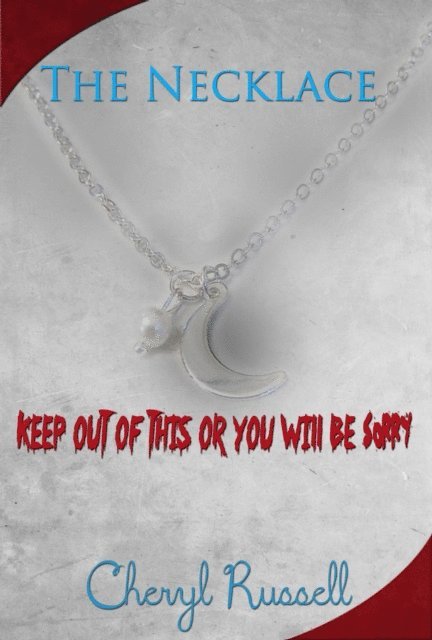Cheryl Russell - Necklace, E-bok