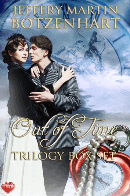 Jeffery Martin Botzenhart - Out of Time Trilogy Box Set, E-bok