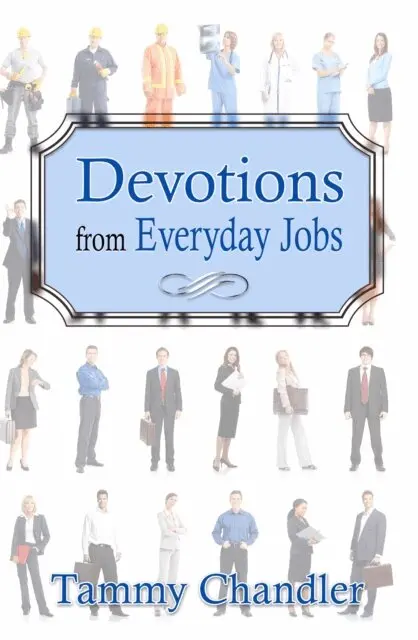 Tammy Chandler - Devotions from Everyday Jobs, E-bok. Tillgänglighet: Lägg i varukorg