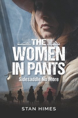 Stan Himes - Women in Pants, Häftad