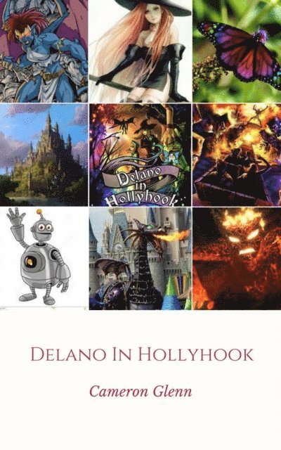 Cameron Glenn - Delano in Hollyhook, E-bok. Tillgänglighet: Lägg i varukorg