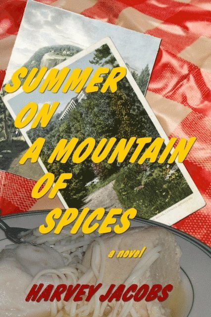 Harvey Jacobs - Summer on a Mountain of Spices, E-bok. Tillgänglighet: Lägg i varukorg