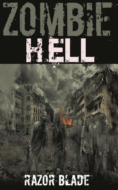Razor Blade - Zombie Hell, E-bok. Tillgänglighet: Lägg i varukorg